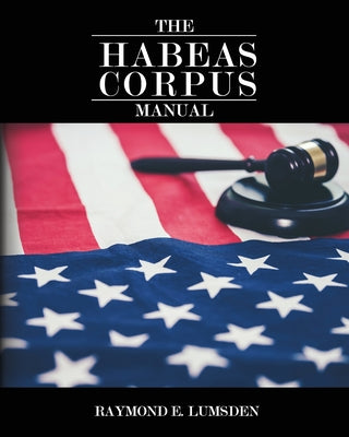 The Habeas Corpus Manual