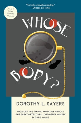 Whose Body?: A Lord Peter Wimsey Mystery