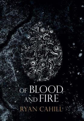 Of Blood and Fire