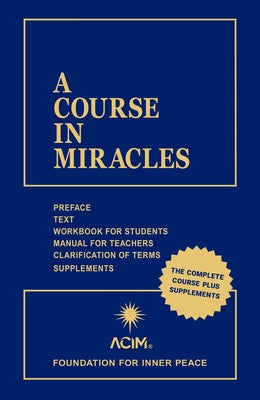 A Course in Miracles: Combined Volume