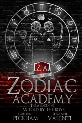 Zodiac Academy: The Awakening As Told By The Boys