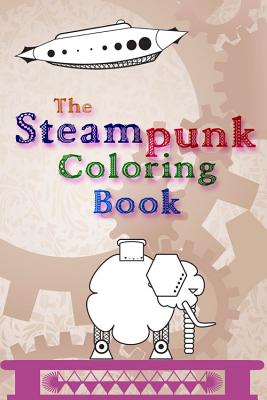 The Steampunk coloring Book