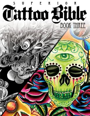 Tattoo Bible Book Three