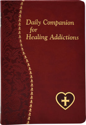 Daily Companion for Healing Addictions