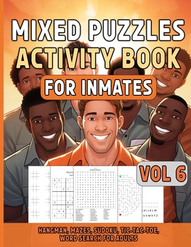 Mixed Puzzles Activity Book For Inmates Vol 6: