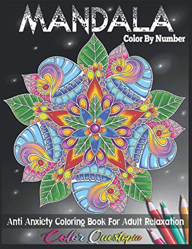 Mandala Color by Number Anti Anxiety Coloring Book for Adult Relaxation