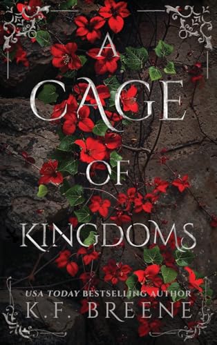 A Cage of Kingdoms