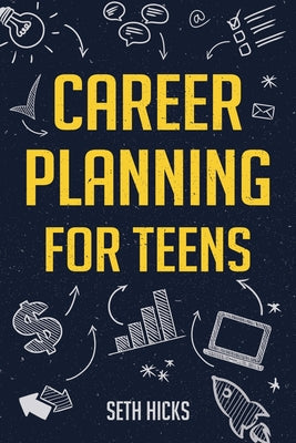 Career Planning for Teens