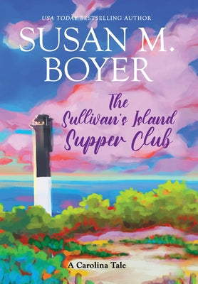 The Sullivan's Island Supper Club: A Carolina Tale