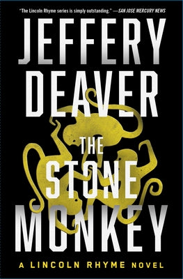 The Stone Monkey: A Lincoln Rhyme Novel