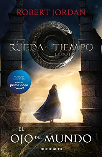 El Ojo del Mundo: La Rueda del Tiempo 1