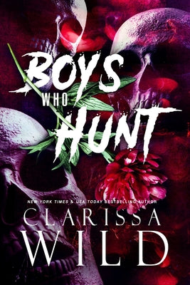 Boys Who Hunt: Dark RH Bully Romance