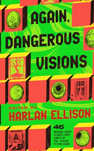 Again, Dangerous Visions