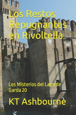 Los Restos Repugnantes en Rivoltella: Los Misterios del Lago de Garda 20