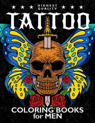 Tattoo coloring Book for Men: coloring Pages Adult Relaxation With Awesome Modern Tattoo Designs