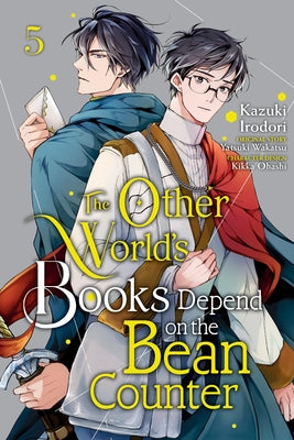 The Other World's Books Depend on the Bean Counter, Vol. 5: Volume 5