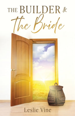 The Builder & The Bride