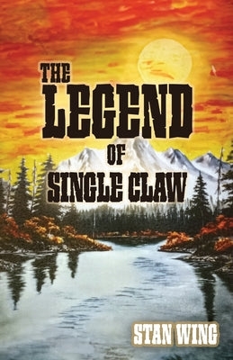 The Legend of Single Claw