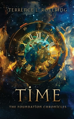 Time: The Foundation Chronicles