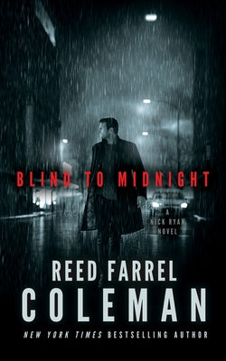 Blind to Midnight: A Nick Ryan Novel