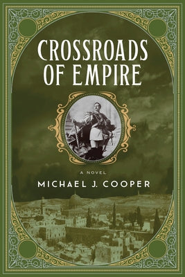 Crossroads of Empire