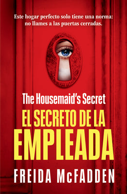 The Housemaid's Secret (El Secreto de la Empleada) Spanish Edition