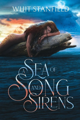 A Sea of Song and Sirens