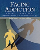 Facing Addiction: Starting Recovery from Alcohol and Drugs