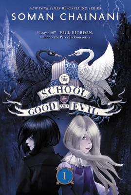 The School for Good and Evil: Now a Netflix Originals Movie