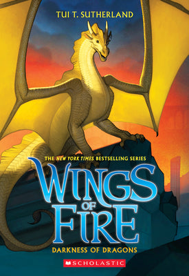 Darkness of Dragons (Wings of Fire #10): Volume 10