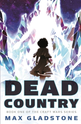 Dead Country: Book One of the Craft Wars Series