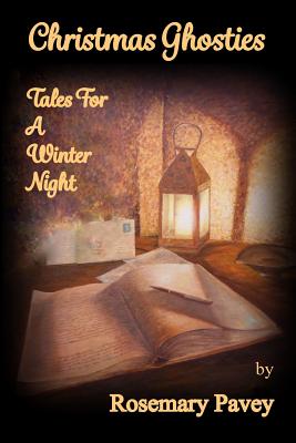Christmas Ghosties: Tales For A Winter Night