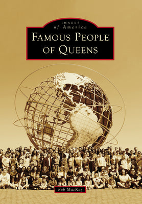 Famous People of Queens