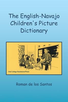 The English-Navajo Children's Picture Dictionary