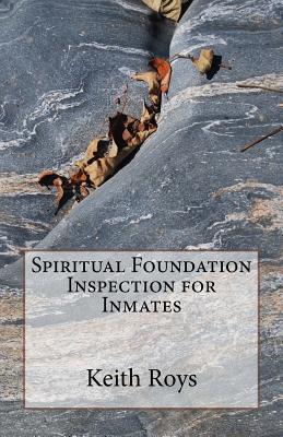 Spiritual Foundation Inspection for Inmates