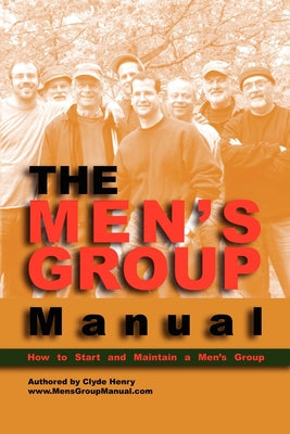 The Men's Group Manual