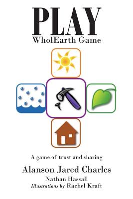 Play WholEarth Game: A game of trust and sharing