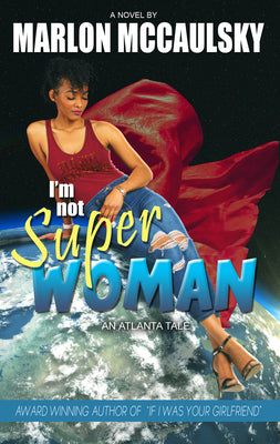 I'm Not Superwoman