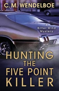 Hunting the Five Point Killer