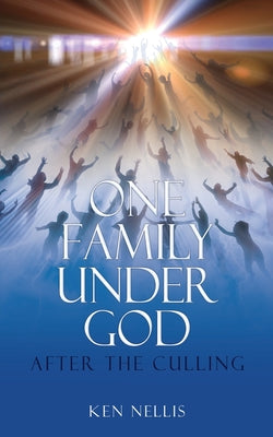 One Family Under God: After the Culling