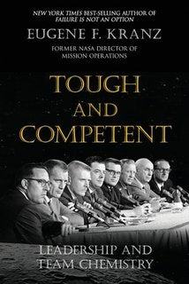 Tough and Competent: Leadership and Team Chemistry