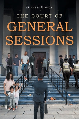 The Court of General Sessions