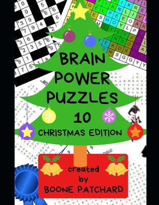 Brain Power Puzzles 10: A Christmas Activity Book of over 200 Unique and Varied Puzzles, Word Searches, Anagrams, Riddles and More