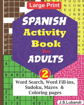 SPANISH Activity Book for ADULTS; Vol.2