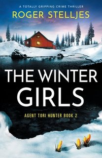 The Winter Girls: A totally gripping crime thriller