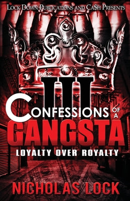 Confessions of a Gangsta 3