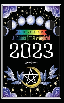 Planner for a Magical 2023: Full Color