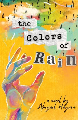 The Colors Of Rain