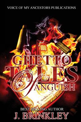 Ghetto Tales Of Anguish