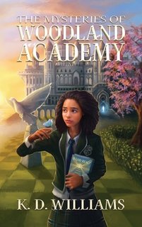 The Mysteries of Woodland Academy